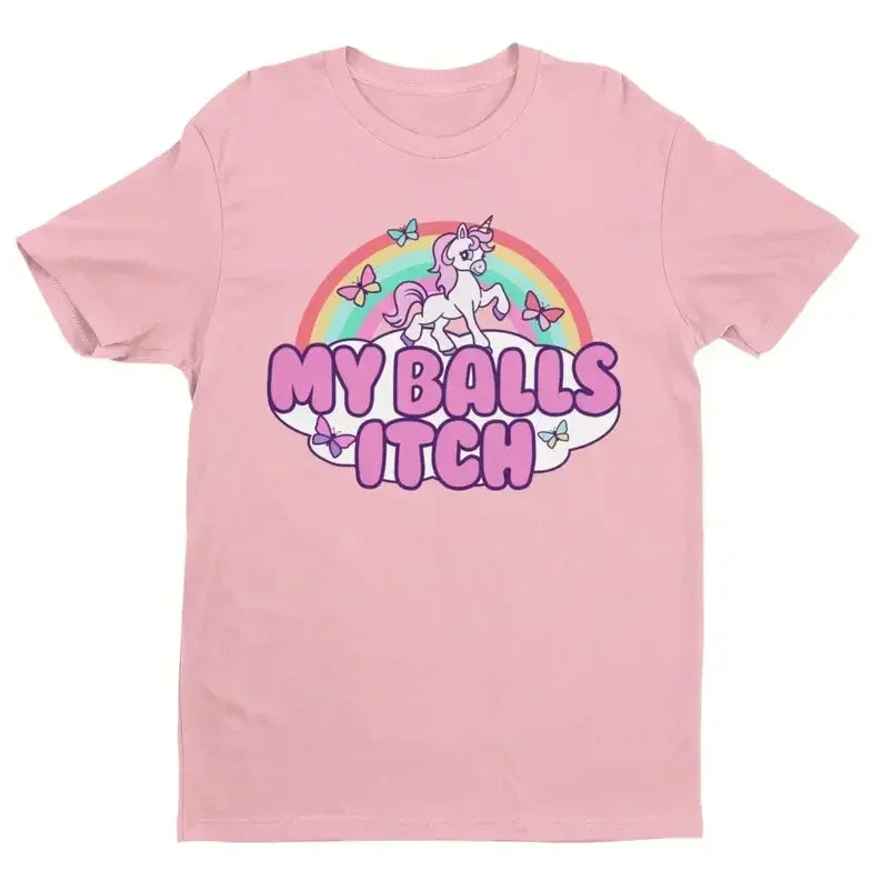 My Balls Itch Unicorn T-Shirt