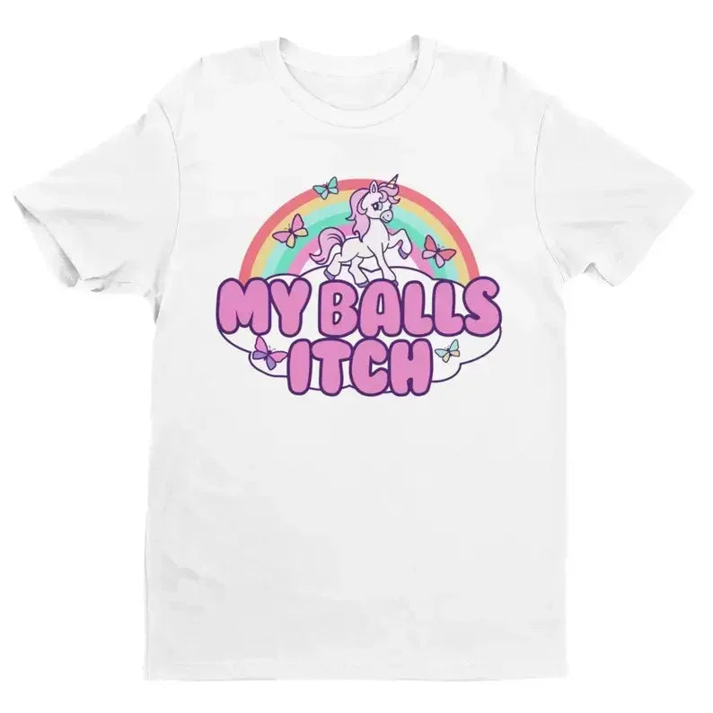 My Balls Itch Unicorn T-Shirt