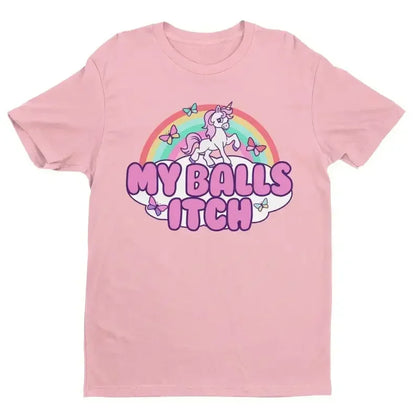 My Balls Itch Unicorn T-Shirt