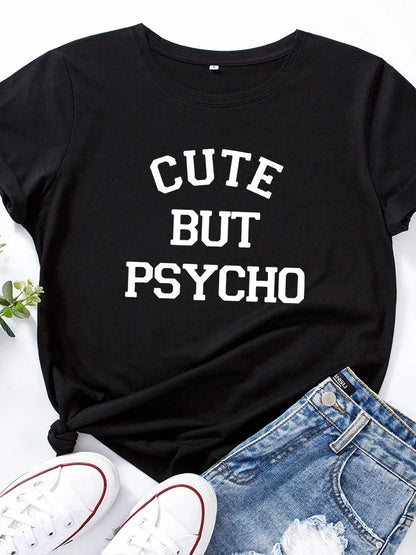Cute But Psycho T-Shirt